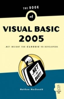 The Book of Visual Basic 2005: .NET Insight for Classic VB Developers