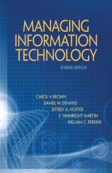 Managing Information Technology, 7th Edition  