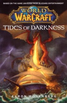Warcraft: World of Warcraft: Tides of Darkness