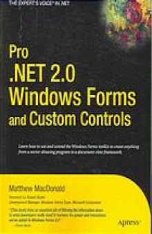 Pro .NET 2.0 Windows Forms and custom controls in C#