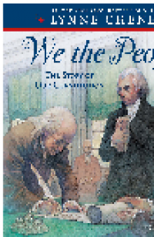 We the People. The Story of Our Constitution