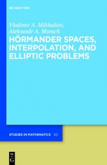 Hoermander Spaces, Interpolation, and Elliptic Problems