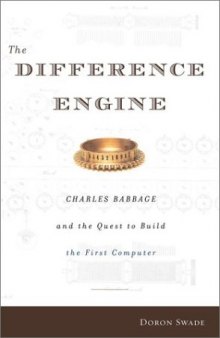 The difference engine: Charles Babbage