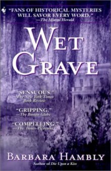 Wet Grave (Benjamin January, Book 6)  