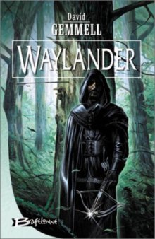 Waylander (Drenai Tales, Book 4) 