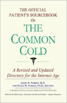 The Official Patient's Sourcebook on the Common Cold
