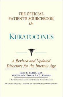 The Official Patient's Sourcebook on Keratoconus