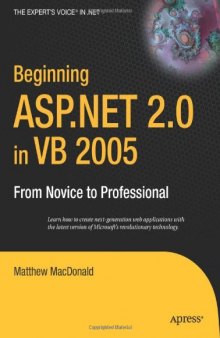 Beginning ASP.NET 2.0 in VB 2005: From Novice to Professional