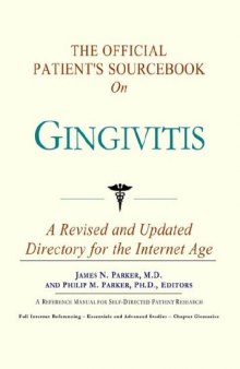 The Official Patient's Sourcebook on Gingivitis