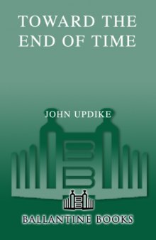 Toward the End of Time   