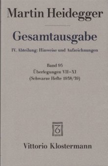 Überlegungen VII-XI (Schwarze Hefte 1938/1939)