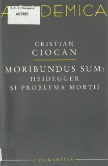 Moribundus sum : Heidegger și problema morții