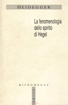 La Fenomenologia dello spirito di Hegel