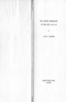 The Jewish immigrant in England, 1870-1914