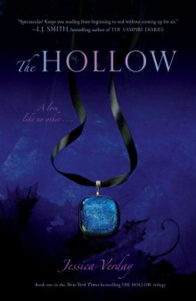 The Hollow (The Hollow, Book 1)