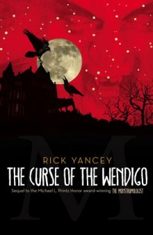 The Curse of the Wendigo (Monstrumologist)