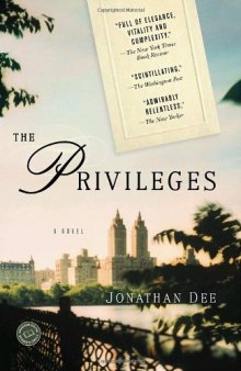 The Privileges: A Novel