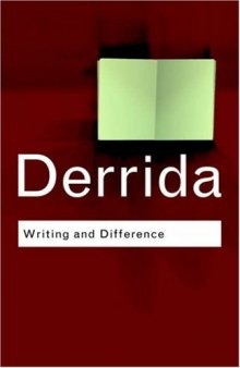 Writing and Difference (Routledge Classics)  