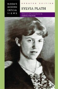 Sylvia Plath (Bloom's Modern Critical Views)