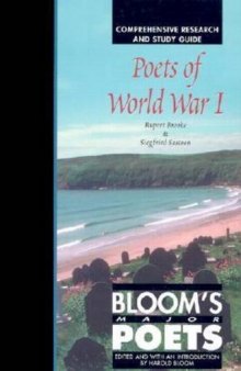 Poets of World War I: Rupert Brooke and Siegfried Sassoon (Bloom's Major Poets) (Part 2)