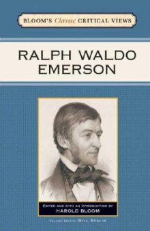 Ralph Waldo Emerson (Bloom's Classic Critical Views)