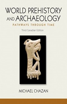 World Prehistory and Archaeology