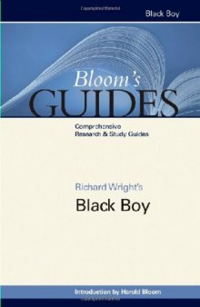 Richard Wright's Black Boy (Bloom's Guides)