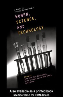 Women, science, and technology: a reader in feminist science studies