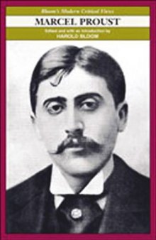 Marcel Proust (Bloom's Modern Critical Views)