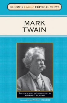 Mark Twain (Bloom's Classic Critical Views)  