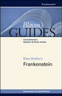Mary Shelley's Frankenstein (Bloom's Guides)