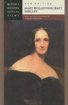 Mary Wollstonecraft Shelley (Bloom's Modern Critical Views)