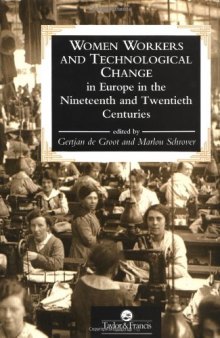 Women Workers And Technological Change In Europe In The Nineteenth And twentieth century