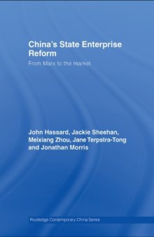 China's state enterprise reform : from Marx to the market