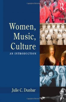 Women, Music, Culture: An Introduction  