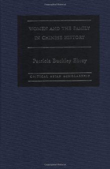 Women and the Family in Chinese History 