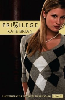 Privilege (Book 1)