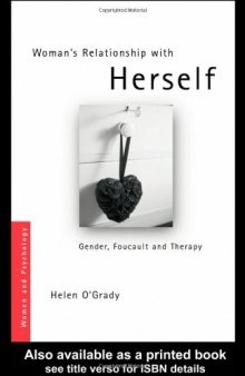 Woman's Relationship with Herself: Gender, Foucault and Therapy 