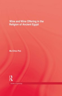 Wine and Wine Offering in the Religion of Ancient Egypt