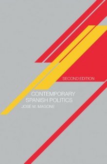 Contemporary Spanish Politics, 2nd Edition  