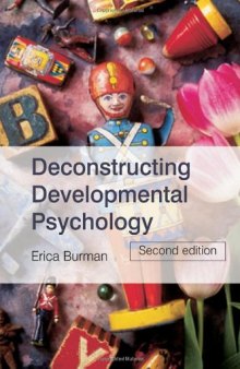 Deconstructing Developmental Psychology