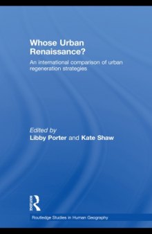 Whose Urban Renaissance?: An International Comparison of Urban Regeneration Strategies  