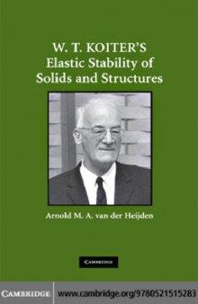 W. T. Koiter's elastic stability of solids and structures