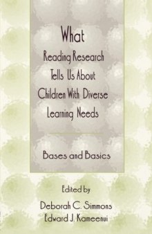 What Reading Research Tells Us About Children With Diverse Learning Needs: Bases and Basics
