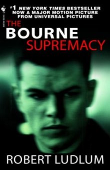 The Bourne Supremacy (Bourne Series #2)