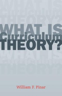 What Is Curriculum Theory?  