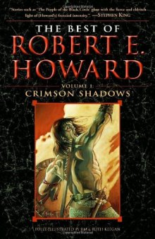 The Best of Robert E. Howard: Crimson shadows  