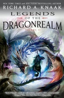 Legends of the Dragonrealm, Volume 2