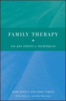 Family Therapy: 100 Key Points and Techniques  