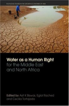 Water as a Human Right for the Middle East and North Africa (Routledge Studies in the Growth Economies of Asia)